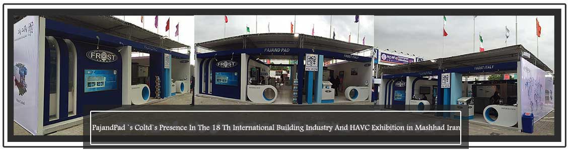 PajandPad Coltd,s Presence in 18 Th International Building Industry And HAVC Exhibition In Mashhad 